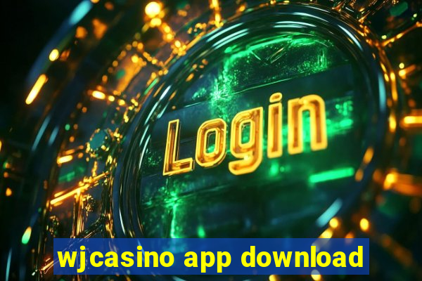 wjcasino app download